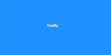 Textify  (v1.8.10)